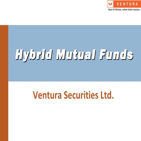 Hybrid funds