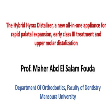 The Hybrid Hyrax Distalizer