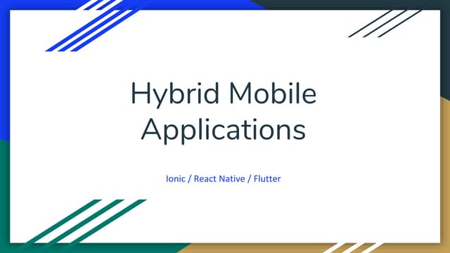 Hybrid Mobile Applications