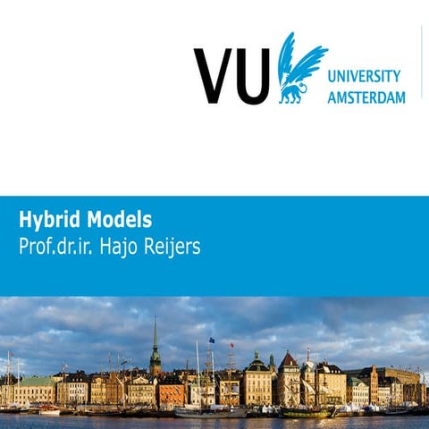 Hybrid models