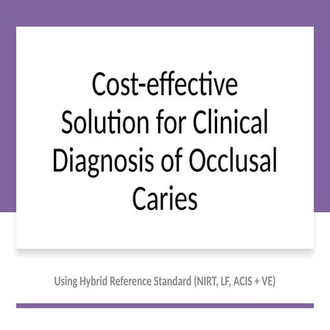 Hybrid_Occlusal_Caries_Diagnosis_Proposal.pptx