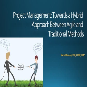 Towards a hybrid approach between agile and traditional methods