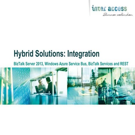 Hybrid Solution Integration