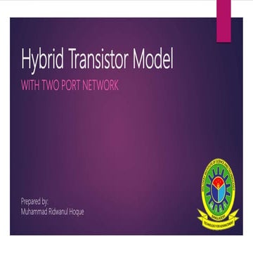 Hybrid Transistor Model with Two Port Network