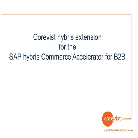 Corevist extension for hybris Commerce Accelerator for B2B