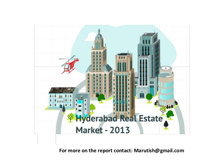 Hyderabad realestatemarket2013