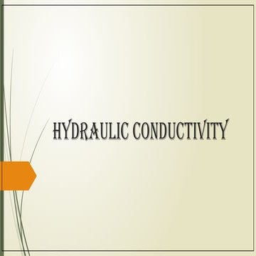 HYDRAULIC CONDUCTIVITY OF SOIL GROUND WATER | PPTX