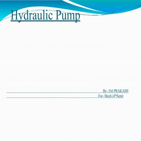 Hydraulic pumps by JAI PRAKASH