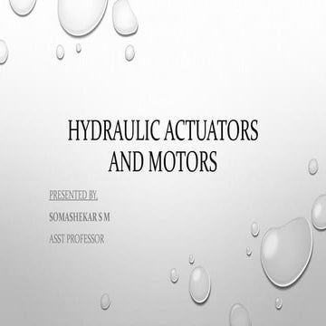 Hydraulic actuators and motors 