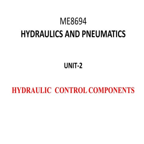 HYDRAULIC CONTROL COMPONENTS.pptx