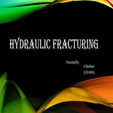 Hydraulic fracturing