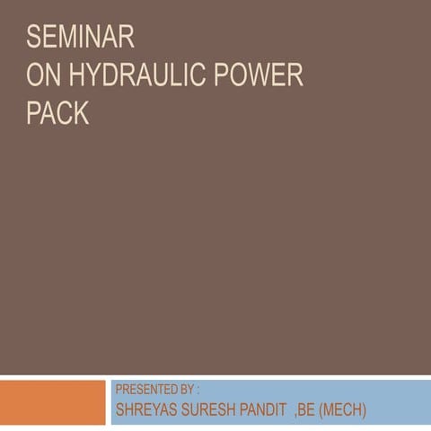 Hydraulic powerpack Basics