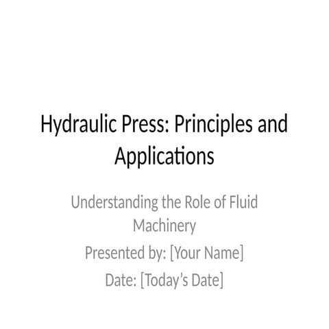 Hydraulic_Press_Presentation_v2.pptx for