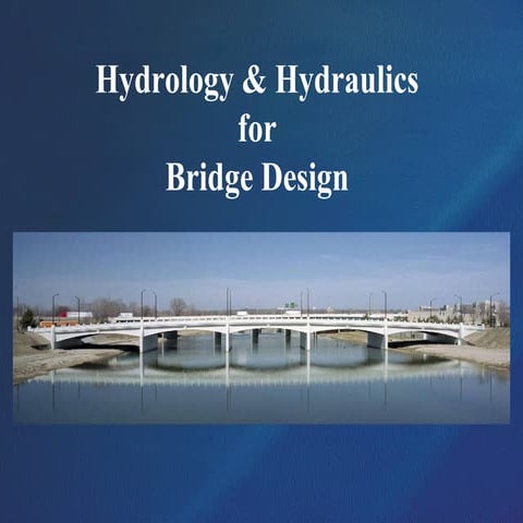 Hydrology and hydraulics for design design