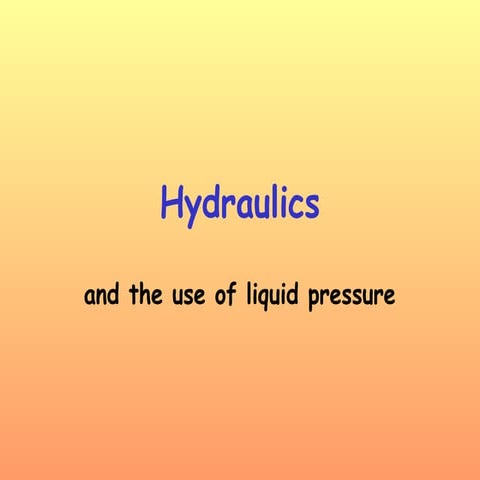 Hydraulics