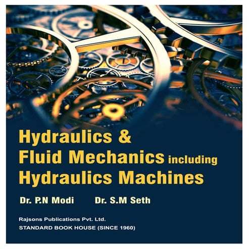 Hydraulics and fluid mechanics
