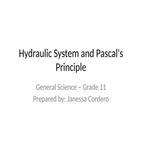 Understanding Hydraulic Systems and Pascal's Principle in Grade 11 ...