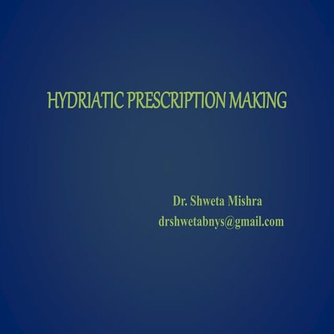 #Hydriatic prescription making, # Rules of therapy prescription