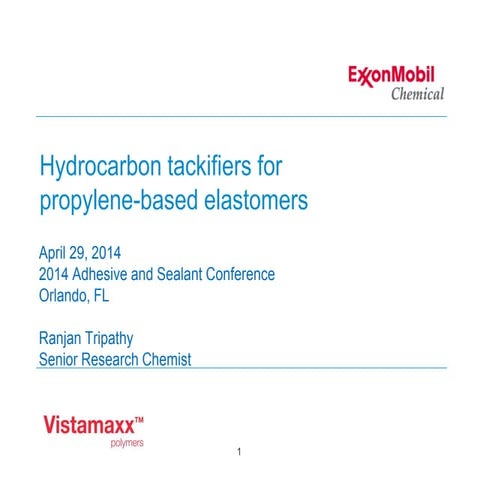 Hydrocarbon tackifiers for propylene based elastomers