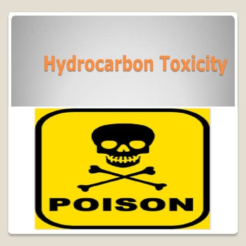 Hydrocarbon Toxicity