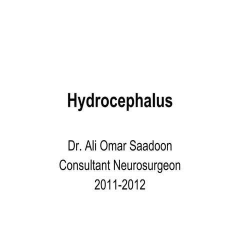 neurosurgery.Hydrocephalus.(dr.ali omer)