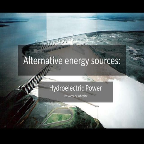 Hydroelectric energy