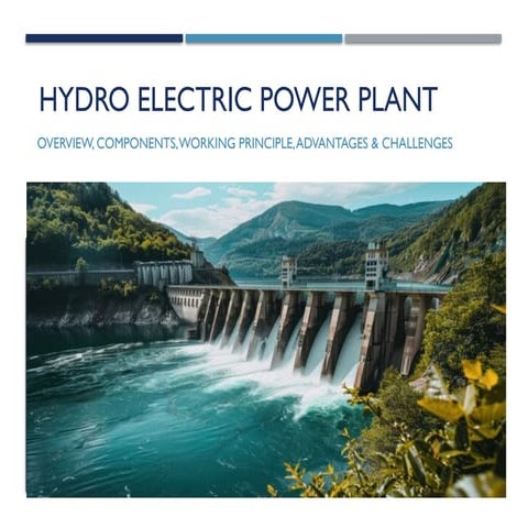 Comprehensive Overview of Hydroelectric Power Plants: Components ...