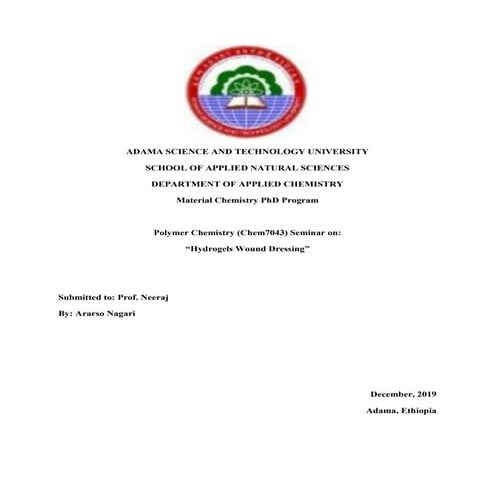 Hydrogels for wound dressings final