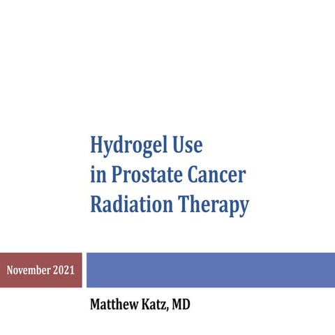 Hydrogel use in prostate cancer radiation therapy