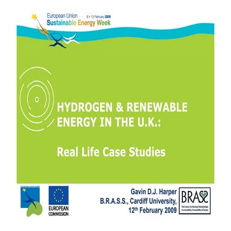 Hydrogen & Renewable Energy In The UK : Real Life Case Studies