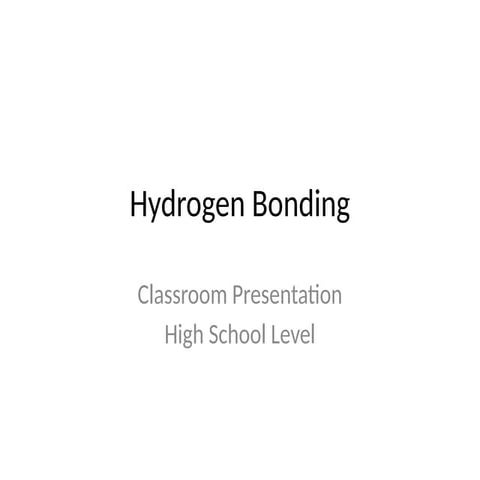 Hydrogen_Bonding_Presentation.......pptx