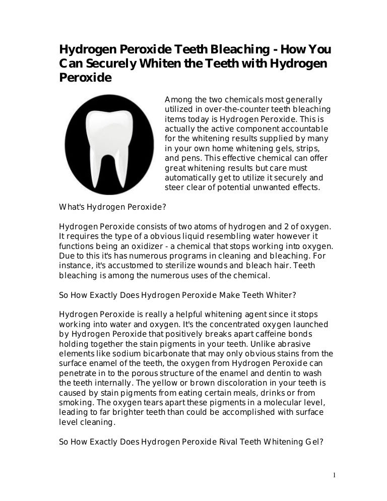 Hydrogen peroxide teeth bleaching