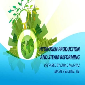Hydrogen Production through Steam Reforming process.pptx