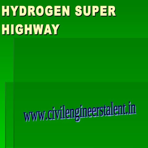 Hydrogen super highway