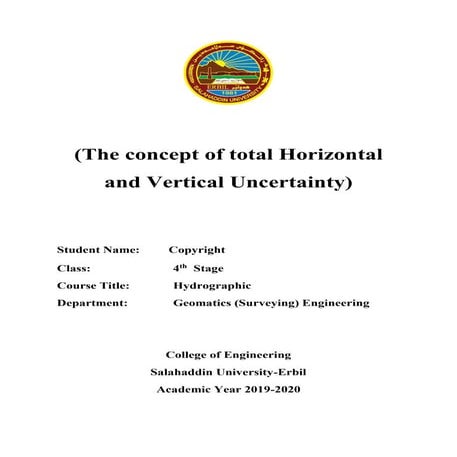 The concept of total Horizontal and Vertical Uncertainty