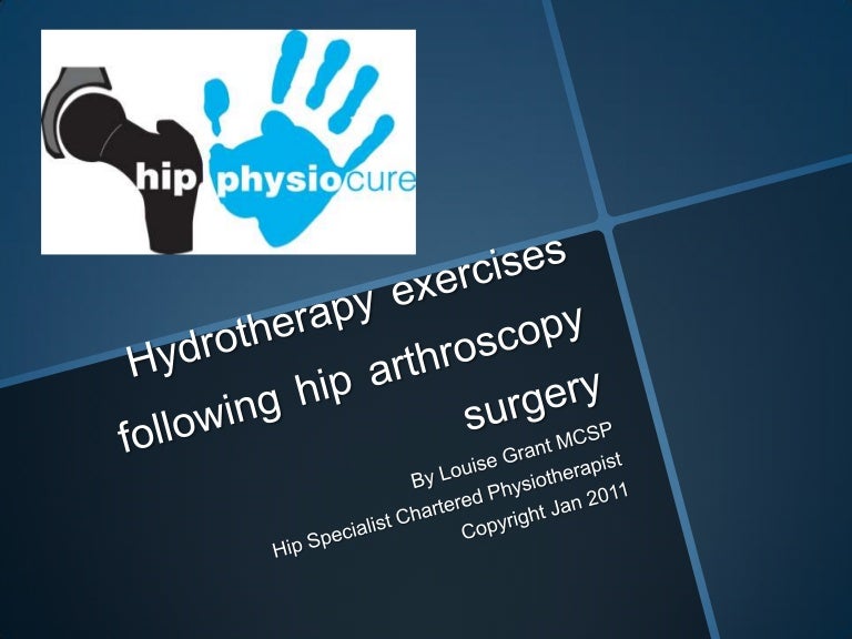 Hydrotherapy Exercises Following Hip Arthroscopy Surgery