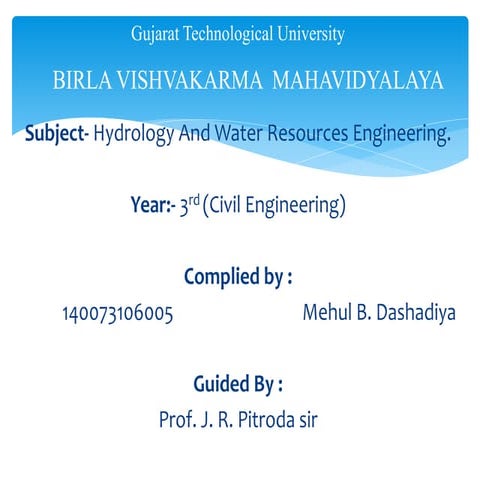 Hydrology and water resources engineering.