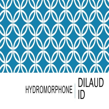 Hydromorphone (Dilaudid, Jurnista)