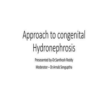 antenatal Hydronephrosis and approach