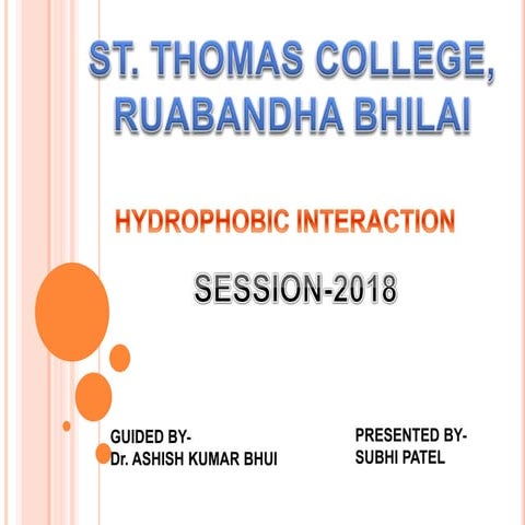 Hydrophobic interaction