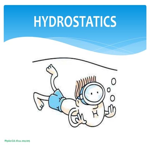 Hydrostatics
