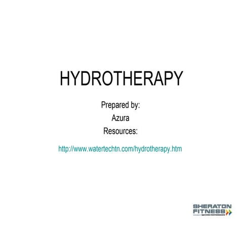 Hydrotherapy
