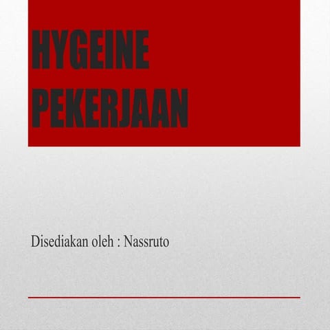 HYGEINE PEKERJAAN