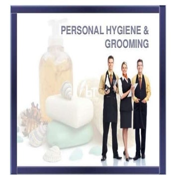 Hygiene and grooming, proper hand washing
