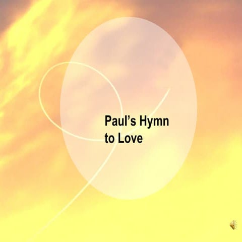 Hymn To Love 1 Cor13