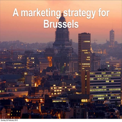 A marketing strategy for Brussels