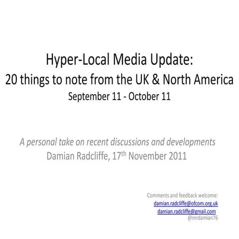 UK and US Hyper Local Update: Sept-Oct 2011 - 20 key developments | PPTX