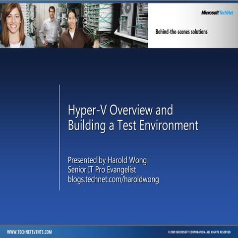 Hyper-V overview and building test network - harold.wong