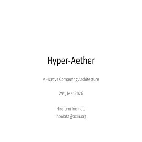 Hyper-Aether: AI-Native Computing Architecture for Dynamic Graph-Based ...