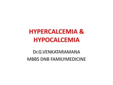 hyper and hypocalcemia.pptx